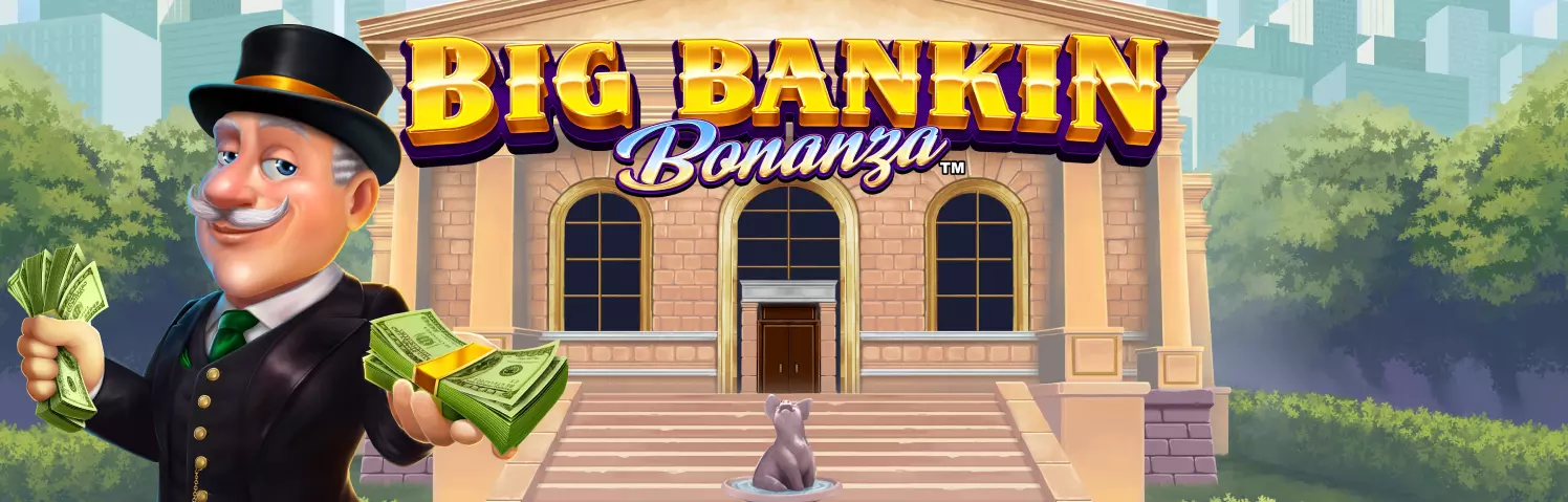 Big Bankin Bonanza Slots